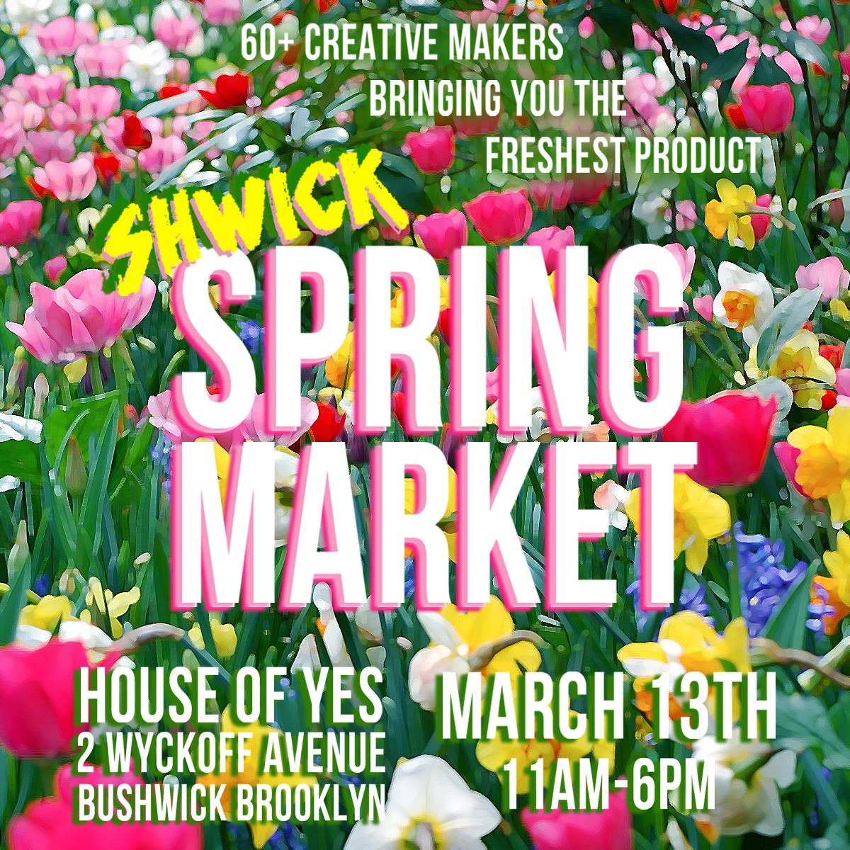 The Shwick Spring Market